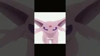 Espeon Edit - Collide