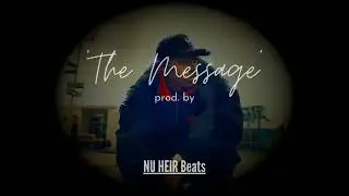 NaS Sampled Type Beat 2022 'The Message' prod. NU HEIR Beats