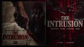 Lyrizone | The Intrusion feat. (Grewsum,Dubbs, & Mars)| Official Lyric Music Video