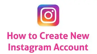 How to create new Instagram account