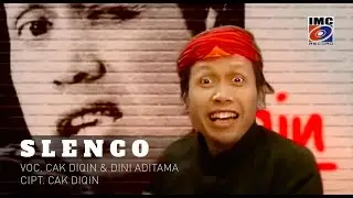 Cak Diqin dan Dini Aditama - Slenco (Official) IMC RECORD JAVA