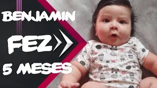 BENJAMIN FEZ 5 MESES DE VIDA