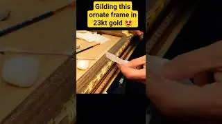 Gilding this amazing wooden frame was soo much fun!