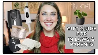 GIFT GUIDE FOR IN LAWS & PARENTS | MAGGIE'S TWO CENTS