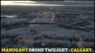 CALGARY, Alberta DRONE TWILIGHT -  MAHOGANY 