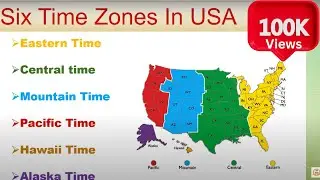 6 TIME ZONES IN USA | DIFFERENT TIME ZONES IN AMERICA | 