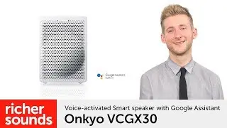 Onkyo VCGX30 - voice-activated Smart speaker with Google Assistant | Richer Sounds