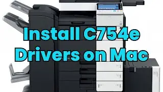 Install Konica Bizhub C754e Driver for Mac (Updated 2024) | For Supertechs Customers