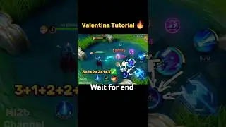 Valentina Tutorial mobile legends 