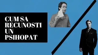 CUM SA RECUNOSTI UN PSIHOPAT - Psihologie si dezvoltare personala