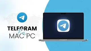 How to Use Telegram on MacBook | Full Setup, Features & Tips 2025 Guide