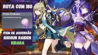 ROTA COM 180 FRUTO TENKUMO - (Item de ascensão para a SHOGUN RAIDEN E KIRARA) - [Genshin Impact]