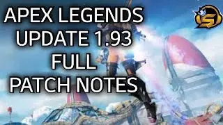 Apex Legends Update 1.93 Full Patch Notes (Apex Legends)