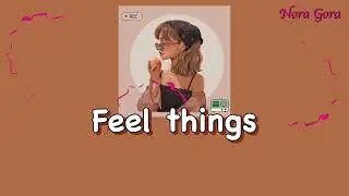 Free Arlo - feel things (Lyrics)