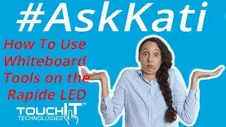How Do I Use the WhiteBoard Application on the TouchIT Rapide LED?