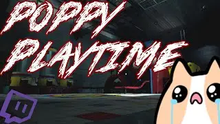 THIS GAME IS HORRIFYING ||Poppy Playtime/Stream highlights||
