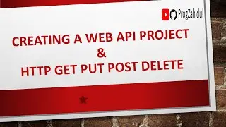 Creating a Web API Project & HTTP PUT, POST and DELETE verbs.