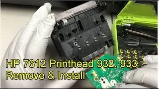Fix HP 7612 Printhead Missing or Failed Problem - Part One - Remove and Install