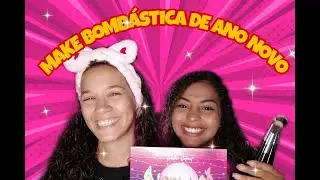 MAKE BOMBÁSTICA DE ANO NOVO (participação Adriele Tavares)