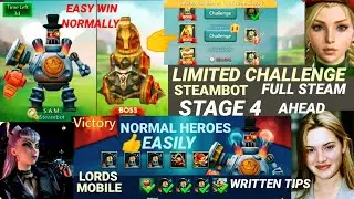 Lords mobile limited challenge full steam ahead stage 4 | Lords mobile steambot stage 4