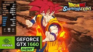 GTX 1660 SUPER on Dragon Ball Sparking Zero | 1080p, 1440p Performance Test