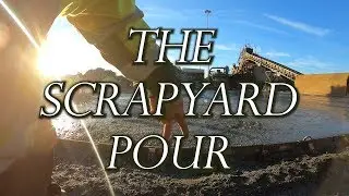 The Scrapyard Pour - Huge 12,000+ Square Feet Concrete pad