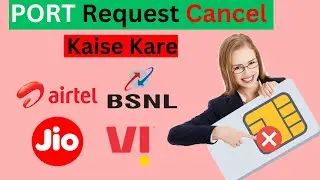 how to cancel port request after 24 hours 2024 | Airtel, BSNL,  Jio, V