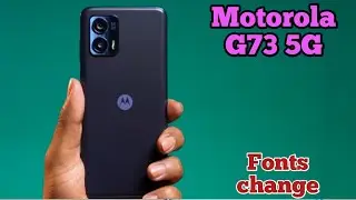 How To Change Font Style In Motorola G73 5G, Motorola G73 5G Mein Font Style Setting Kaise Karen,