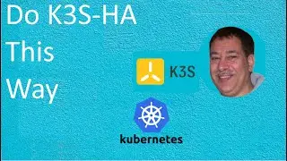 A different but better way to setup  a  Kubernetes  K3S-HA High Availability Cluster