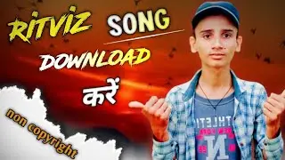 Ritviz music Kaise download Kare non copyright || Ritviz Music NCS|| ritviz ncs song download kare||