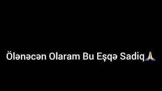 "Son Qanıma Qədər Hüseynçiyəm Mən"  Ya Hüseyn