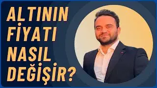 Altın Neden Yükselir, Neden Düşer? Fiyat Hareketlerini Anlama Kılavuzu
