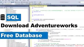 HOW TO INSTALL ADVENTUREWORKS DATABASE | SQL TUTORIAL 