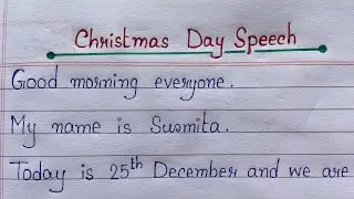 Christmas Day Speech Writing | Christmas Day Speech in English