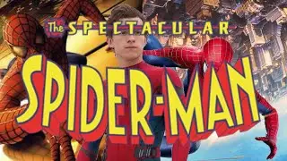 Spectacular Spider-Man (Movies Edit)