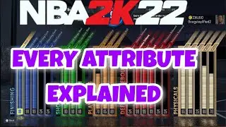Every Attribute Explained Do You Need Close Shot? Nba2k22 Next Gen Gameplay