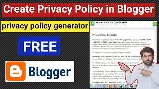 Privacy Policy Page Generator For Blogger | How to Create Privacy Policy Page for Blogger