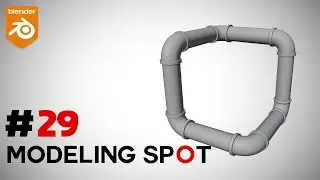 Modeling Spot #29 | Blender 3.0 | Menggokan pipo