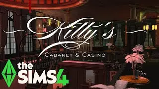 Kitty's Cabaret & Casino | The Sims 4 Speed Build