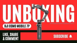 DJI OSMO MOBILE 7P UNBOXING | What’s in the box? | New features #amirayadao
