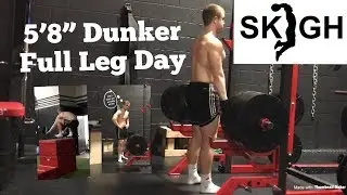 5’8” Dunker Full Leg Workout [Jumping and Lifting - Set and Rep Count]