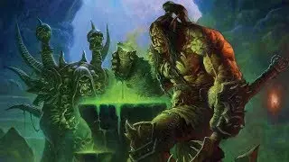 The Tale of Grommash Hellscream, Part 1. Warcraft | Wyrmwood