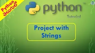 Python Tutorial: String Project part3
