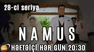 Namus (28-ci seriya)