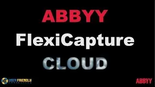 ABBYY FlexiCapture Cloud Is Here!