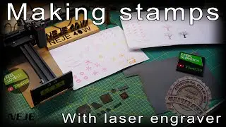 Making stamp with Neje laser engraver
