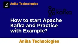How to start Apache Kafka and Practice with Example