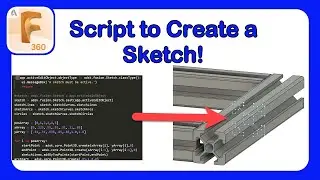 Intro to API in Fusion 360 Part 7 - Creating a Script to Make a Sketch Profile 
