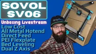 Sovol SV06 - Low Cost Full Feature 3d Printer Unboxing  