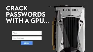 Your GPU Can Crack Passwords FAST [The Scary Reality of Powerful Graphics Cards]